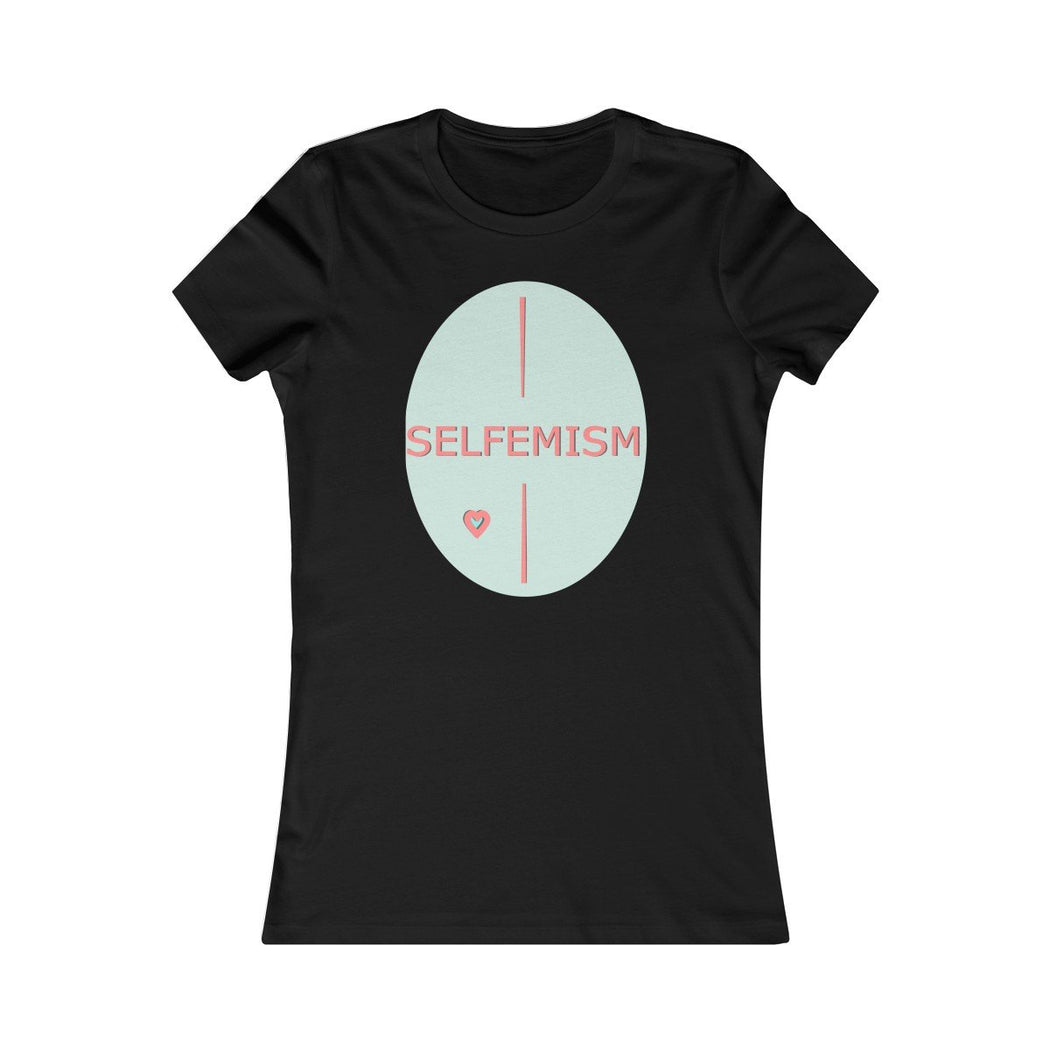 Selfemism Women's Favorite Tee - The BirdGirls