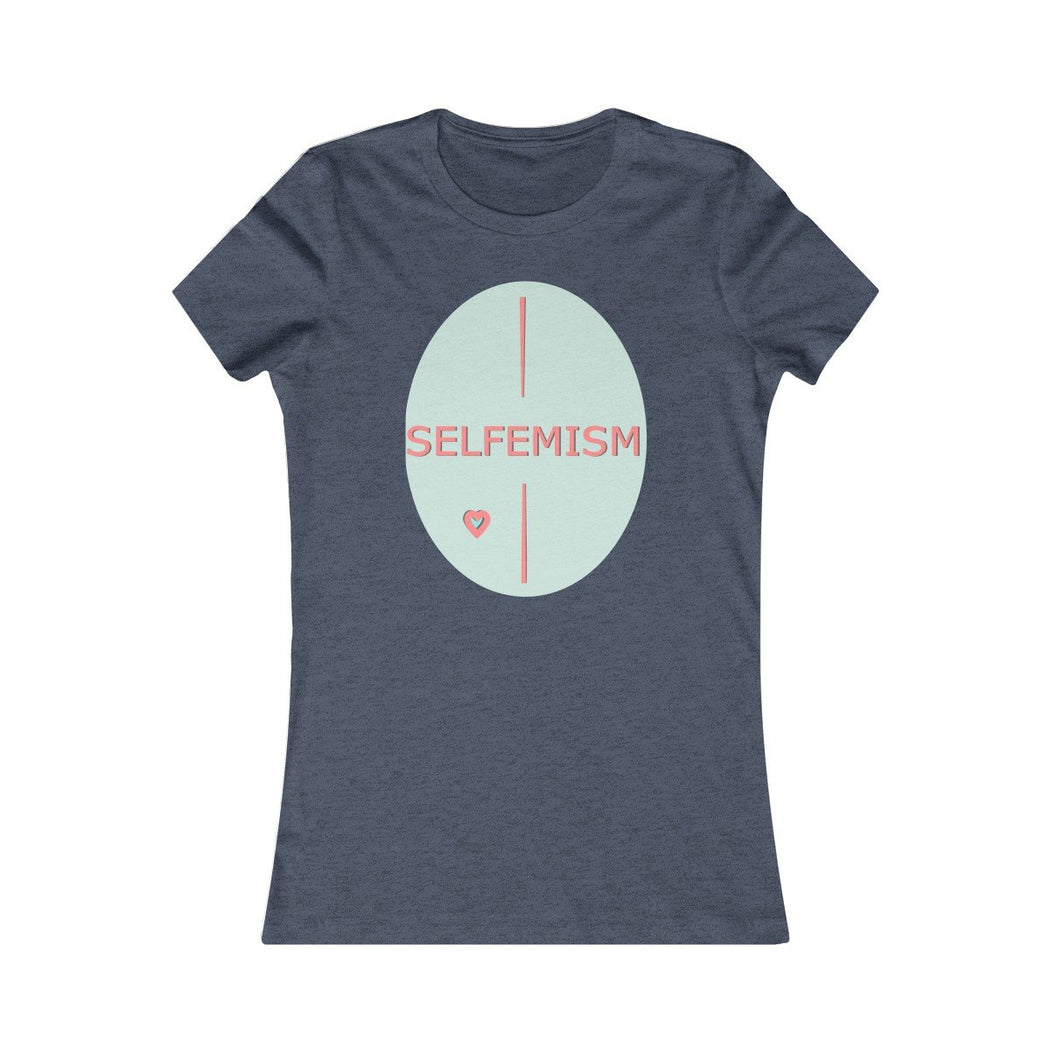 Selfemism Women's Favorite Tee - The BirdGirls