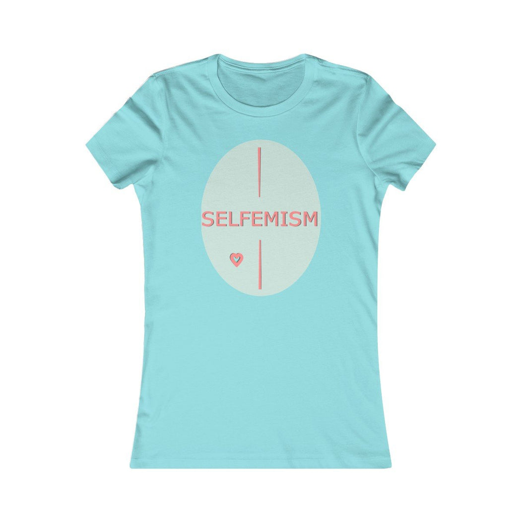 Selfemism Women's Favorite Tee - The BirdGirls