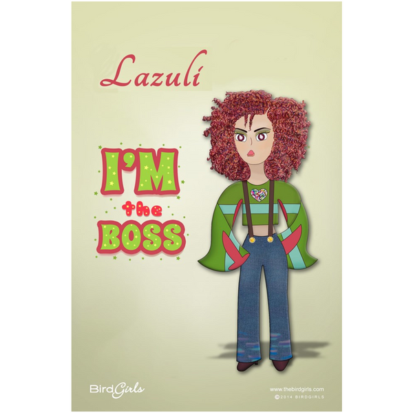 Lazuli Slogan Art Posters - thebirdgirls.com